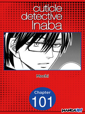 cover image of Cuticle Detective Inaba #101